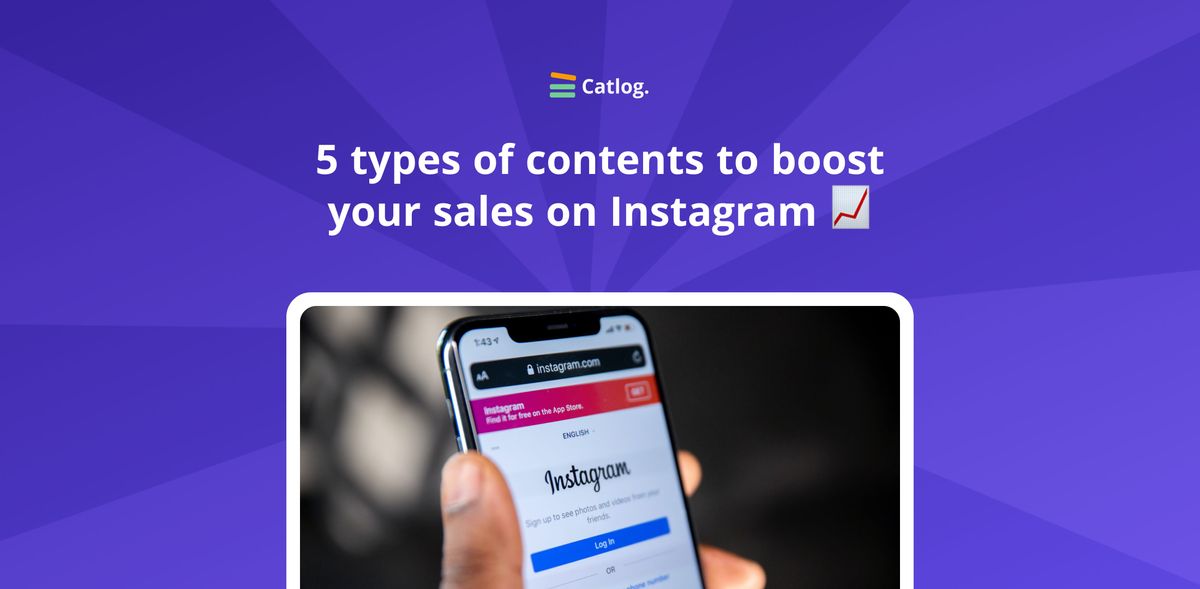 5 types of content to boost your sales on Instagram 💸