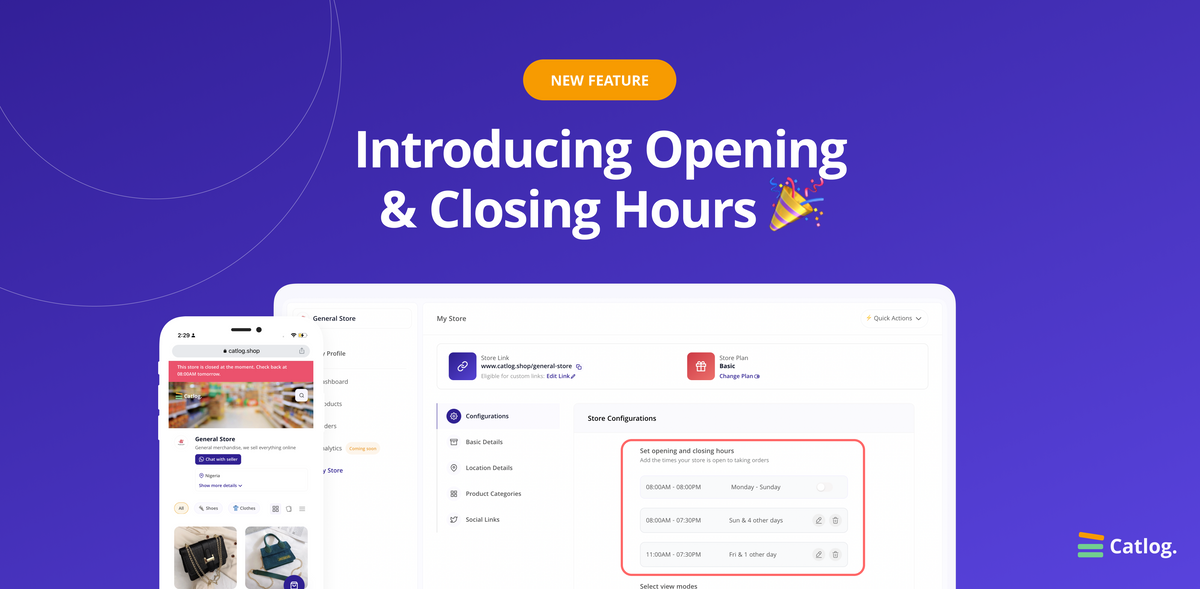 Introducing Opening and Closing hours 🎉