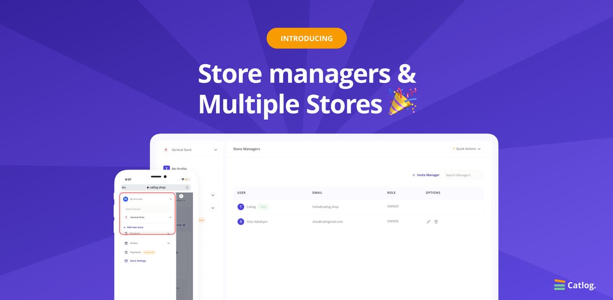 Introducing Store Managers & Multiple Stores 🎉