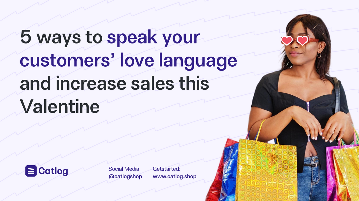 5 Ways to Speak Your Customers’ Love Language and Increase Sales This Valentine