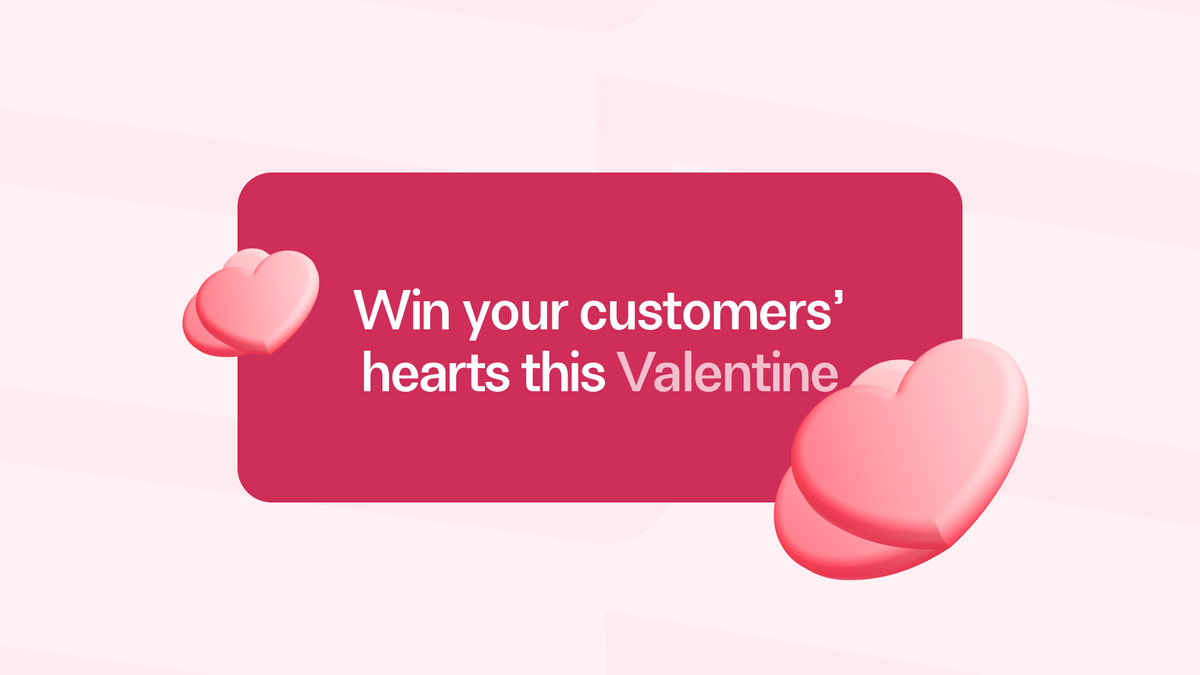 Creative Ways to win your Customers' Hearts ♥️ this Valentine