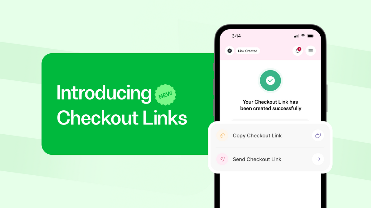 Introducing Checkout Links: Make It Easier for Customers to Complete Their Order